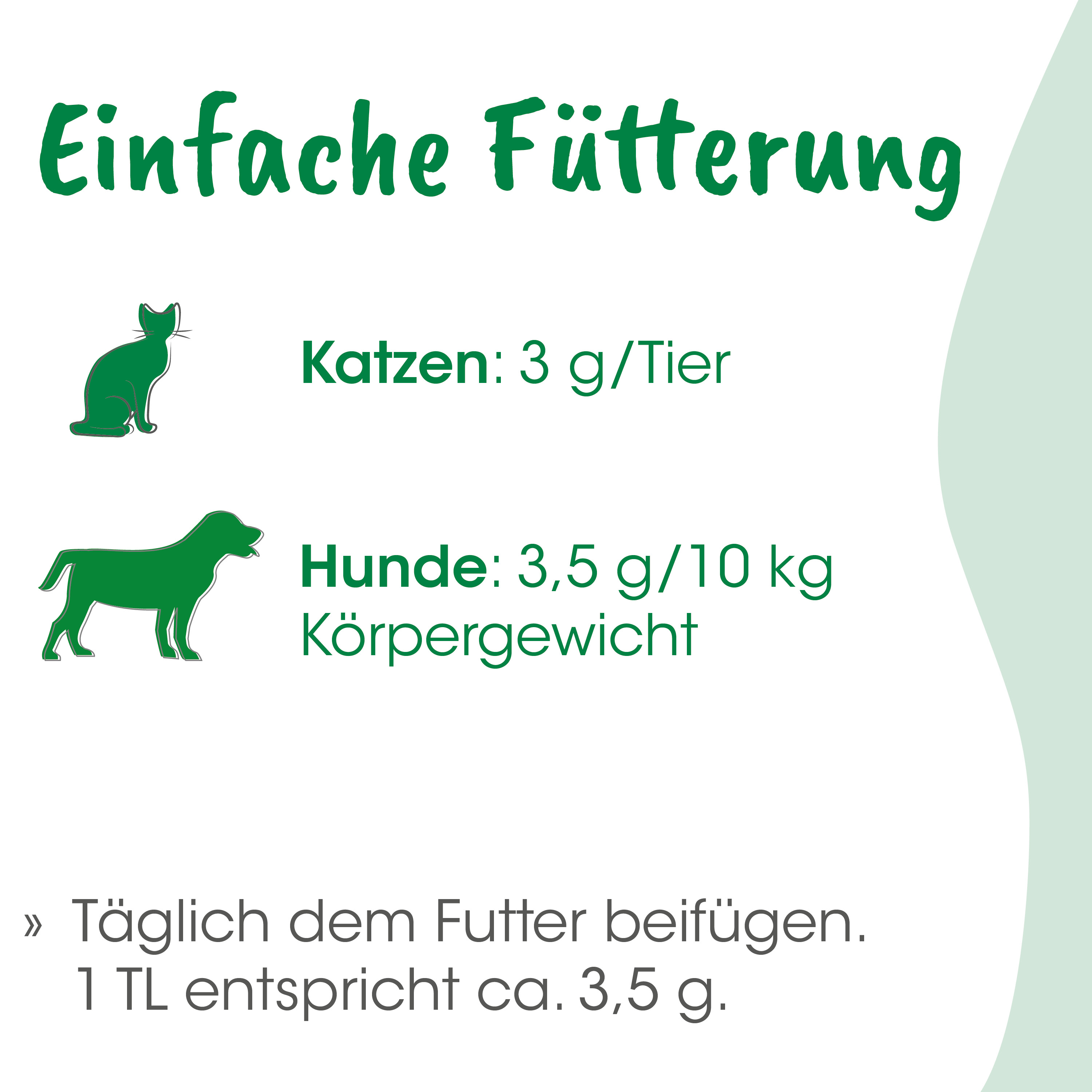 Katze, Hund, Futtermenge, 3 g pro Tier, tägliche Fütterung