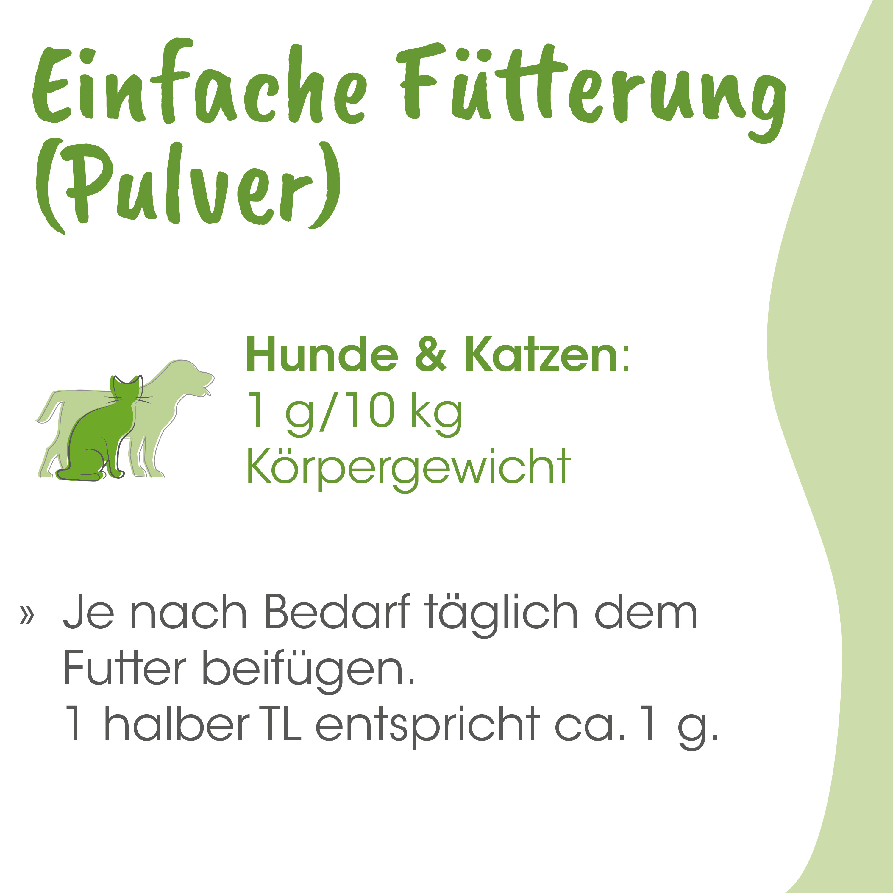 Futterpulver, Hunde & Katzen, Tierfutter, Pulver, Körpergewicht